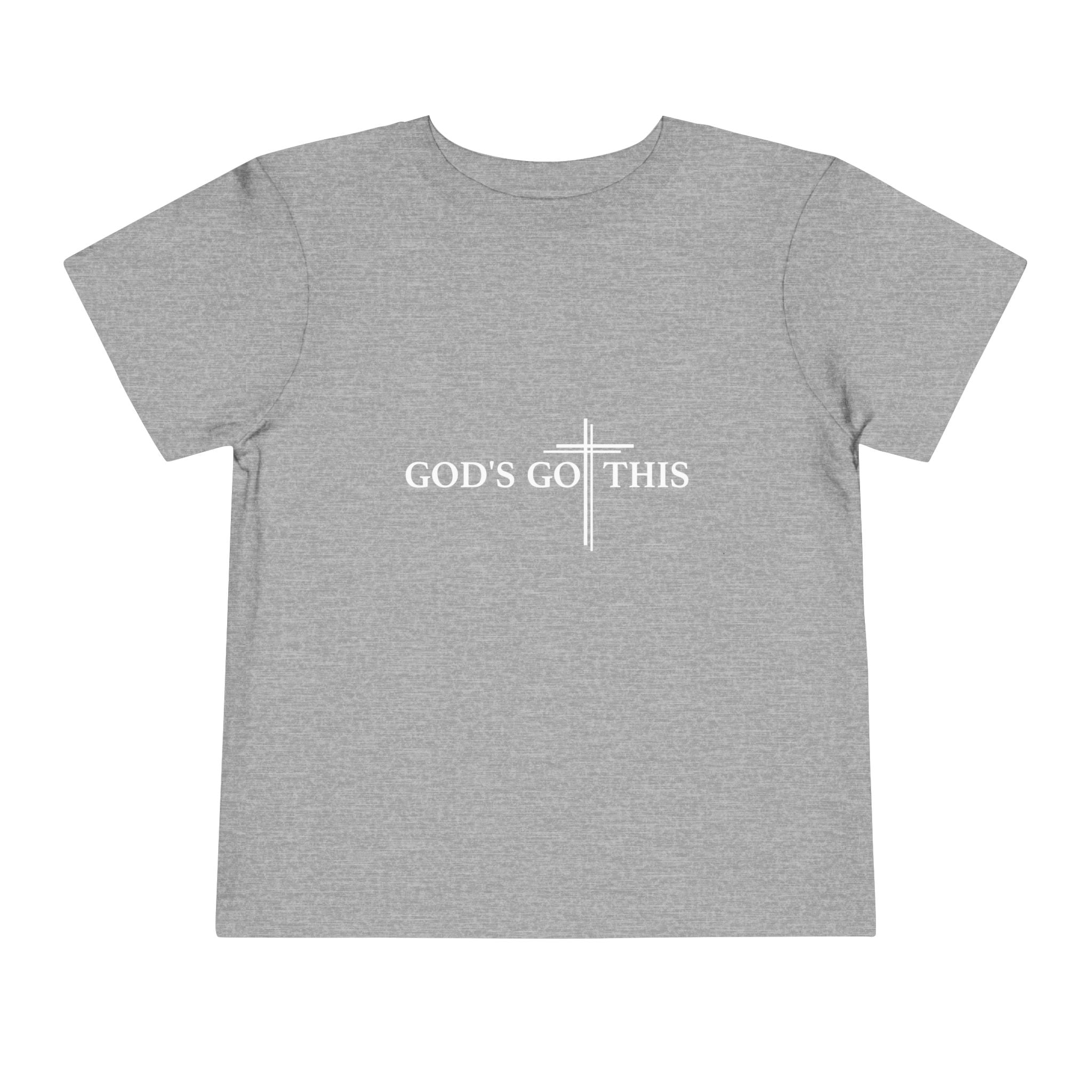 Unisex Toddler Tee  "God's Got This"