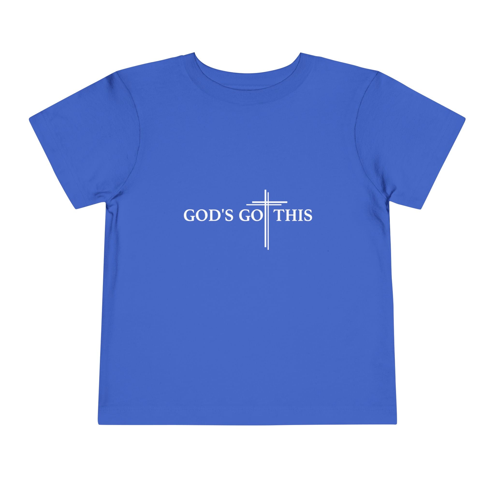 Unisex Toddler Tee  "God's Got This"