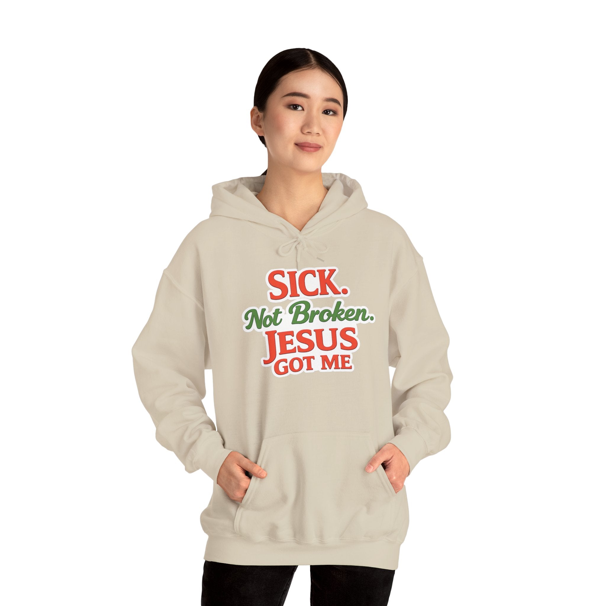 Heavenly Citizen Unisex Hoodie — "Sick Not Broken, Jesus Got Me"