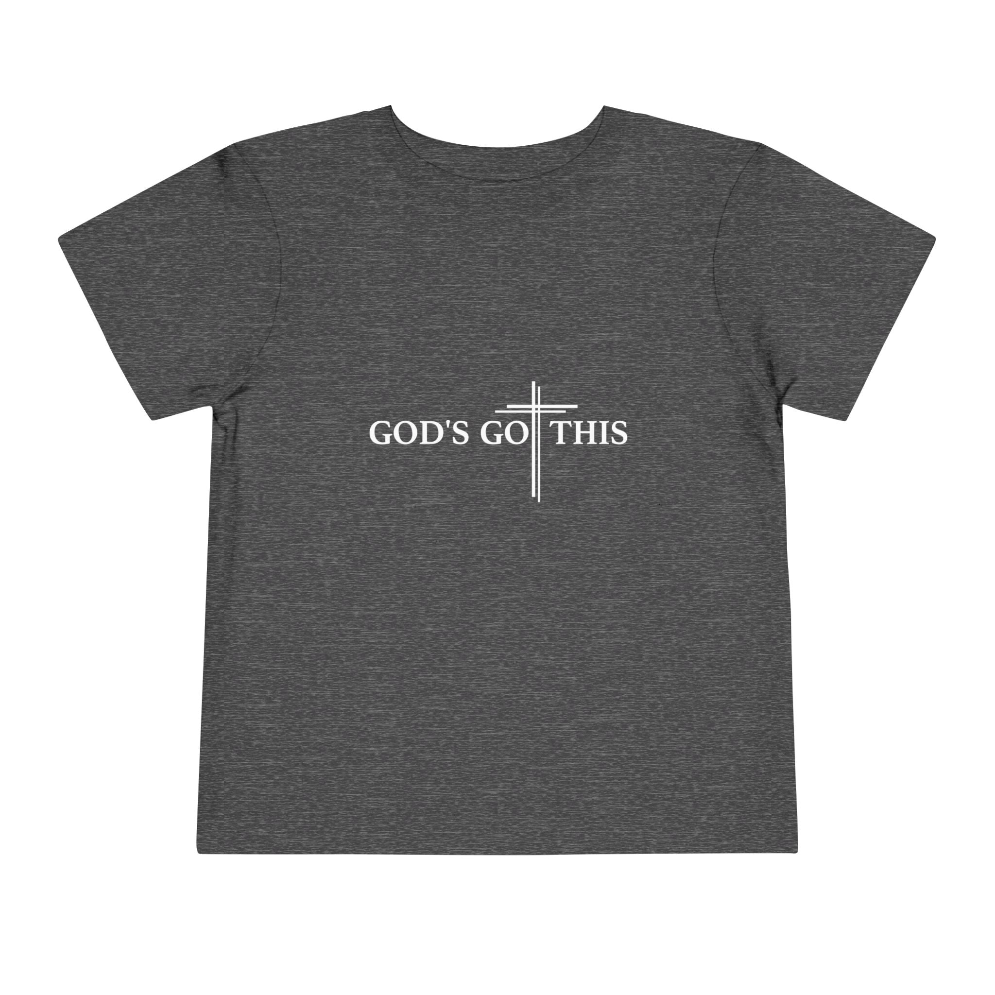Unisex Toddler Tee  "God's Got This"