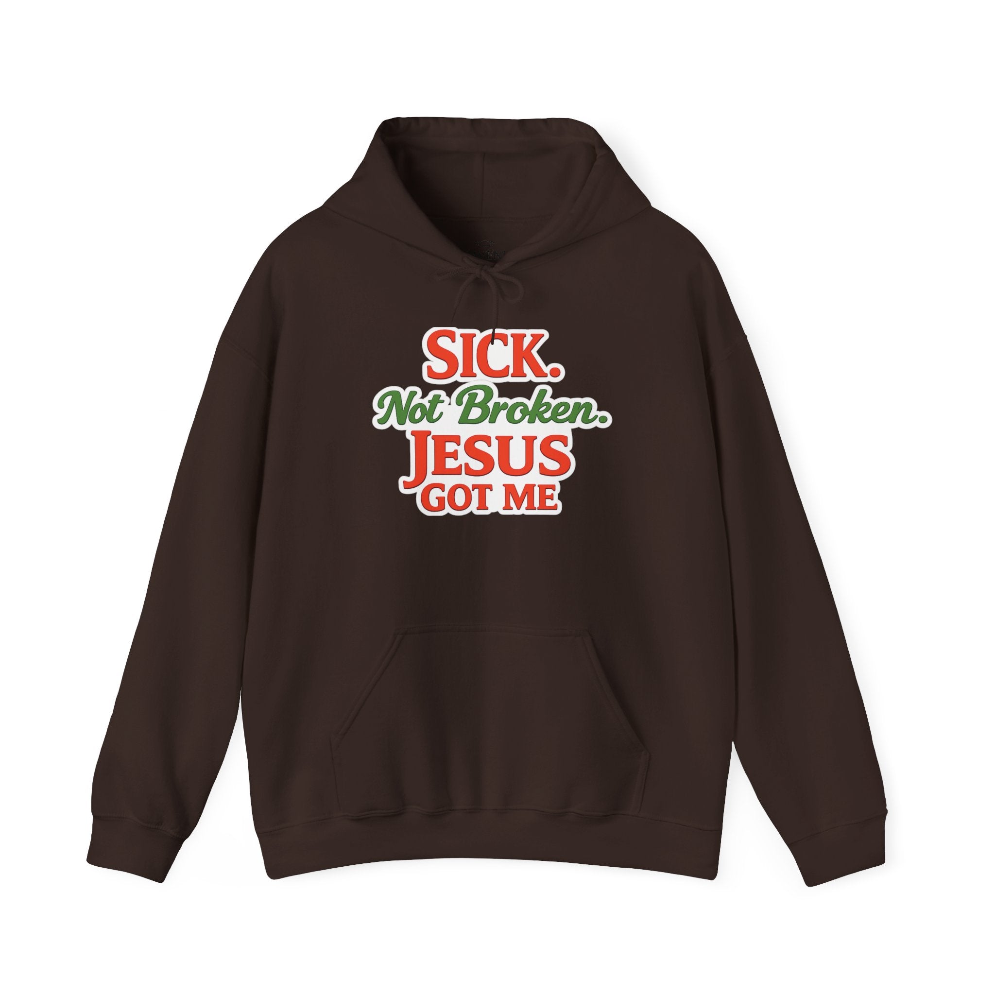 Heavenly Citizen Unisex Hoodie — "Sick Not Broken, Jesus Got Me"