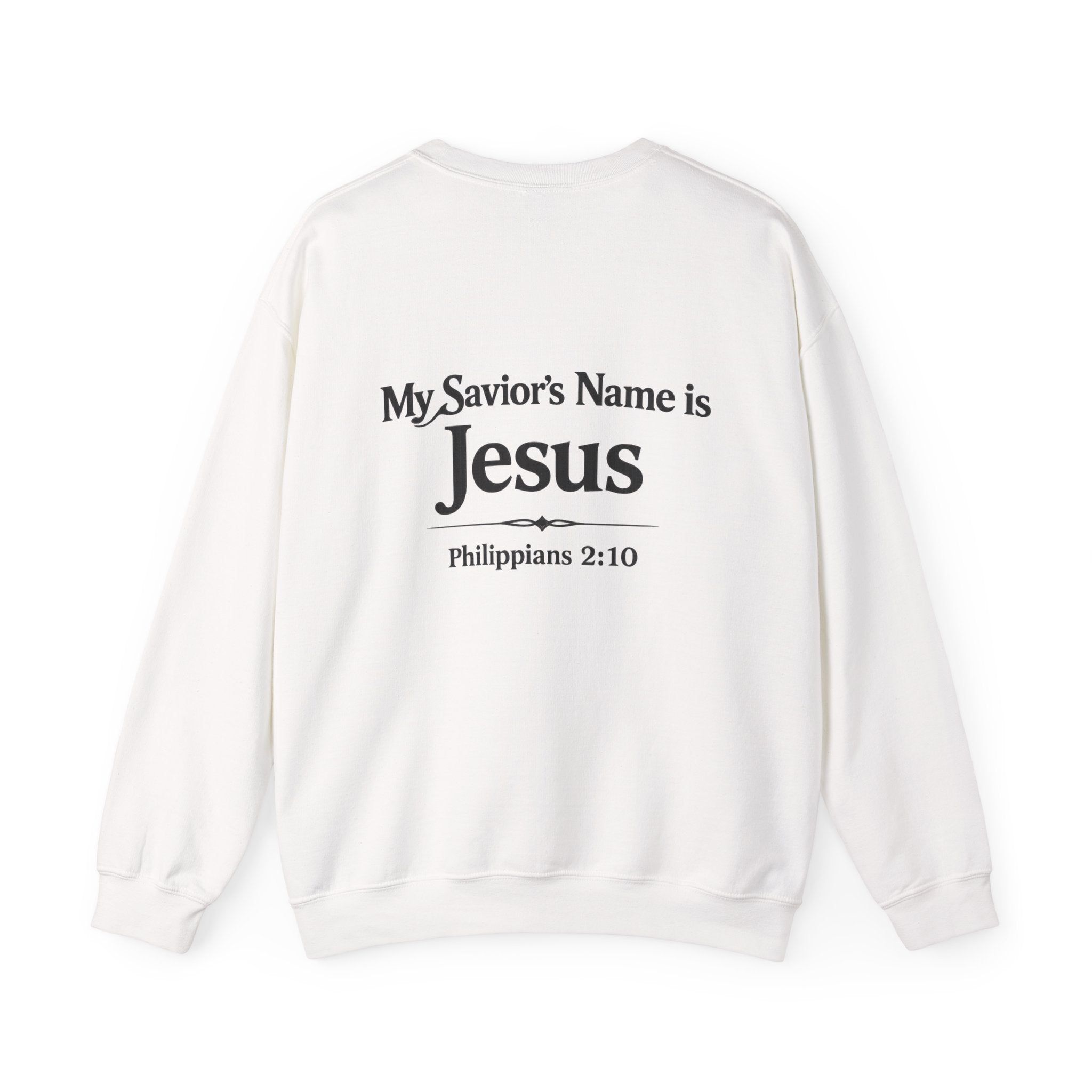 Heavenly Citizen: Crewneck Sweatshirt — “My Savior’s Name is Jesus”