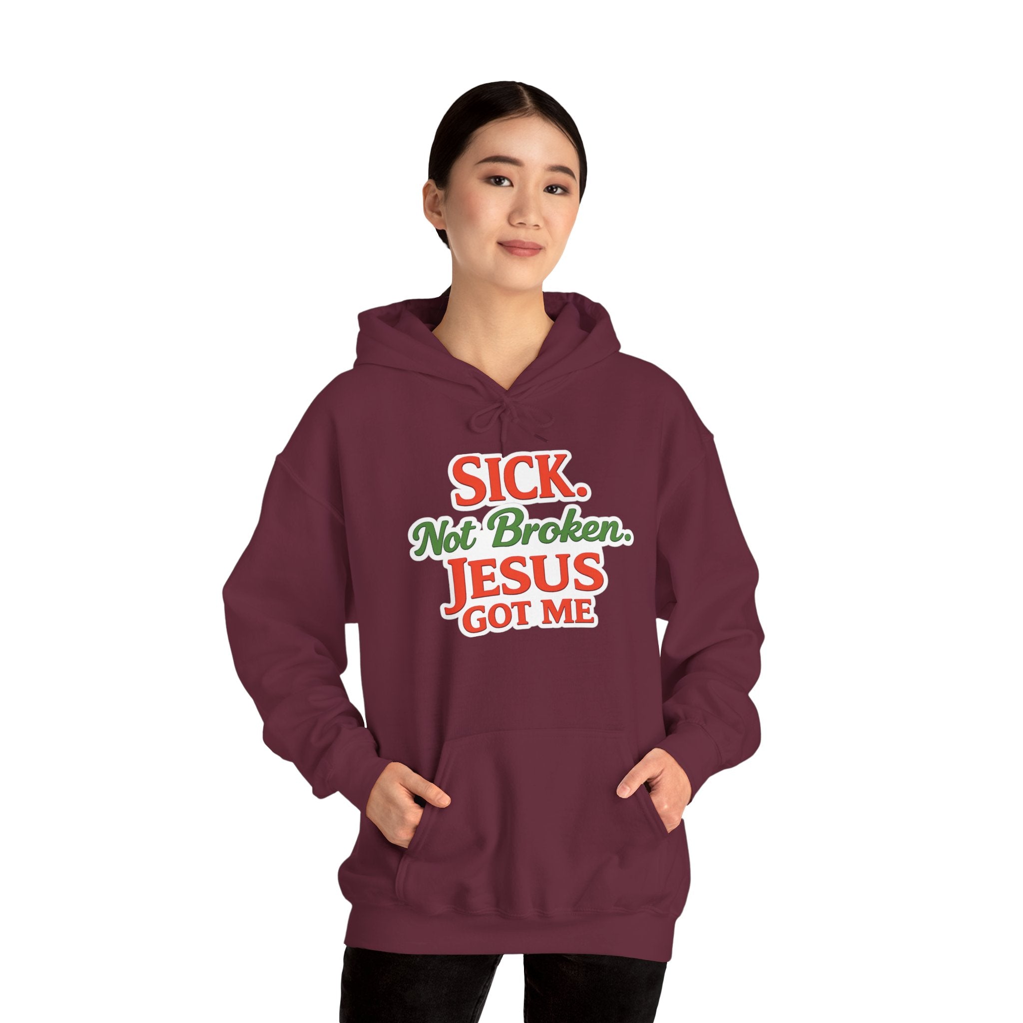 Heavenly Citizen Unisex Hoodie — "Sick Not Broken, Jesus Got Me"